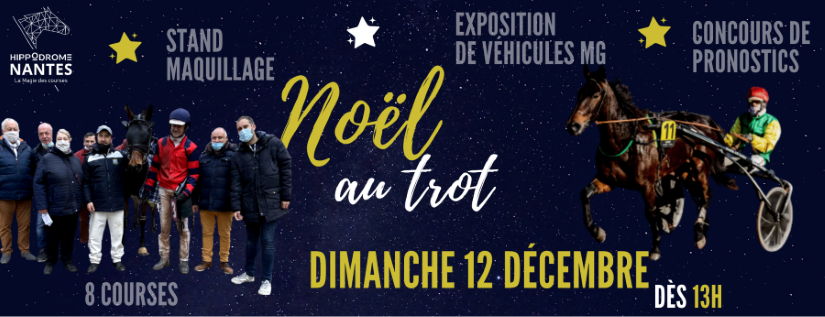 Noël au Trot à l'hippodrome de Nantes!